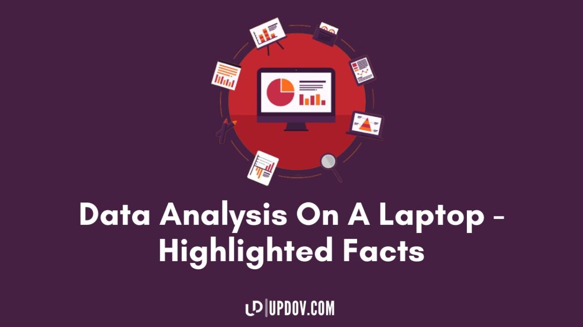 Data Analysis On A Laptop - Highlighted Facts