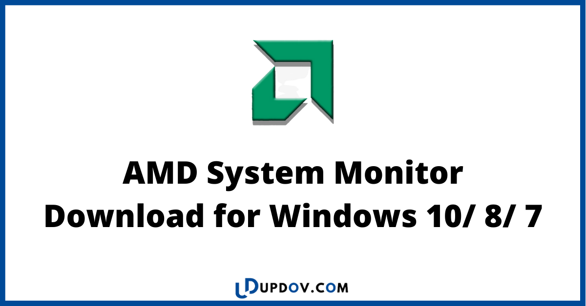 amd system monitor for windows 7