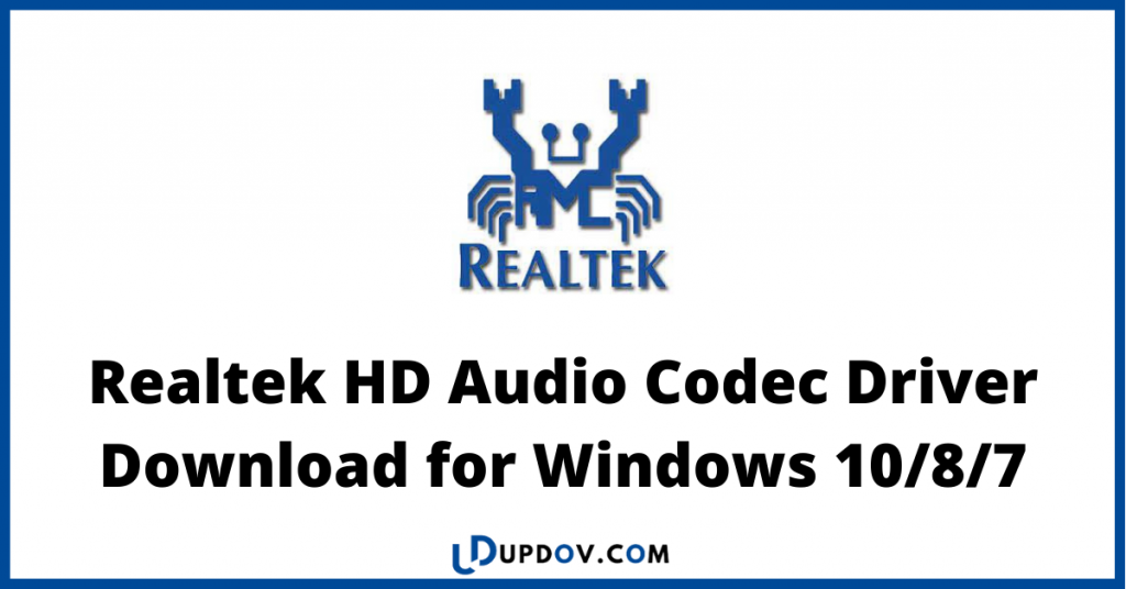 Realtek HD Audio Codec Driver download for windows