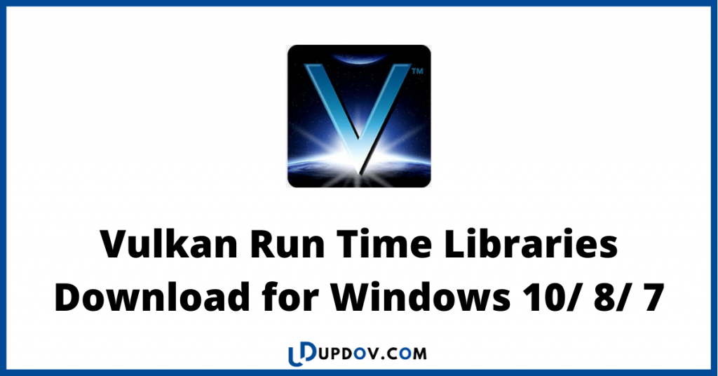 Vulkan run time library что это