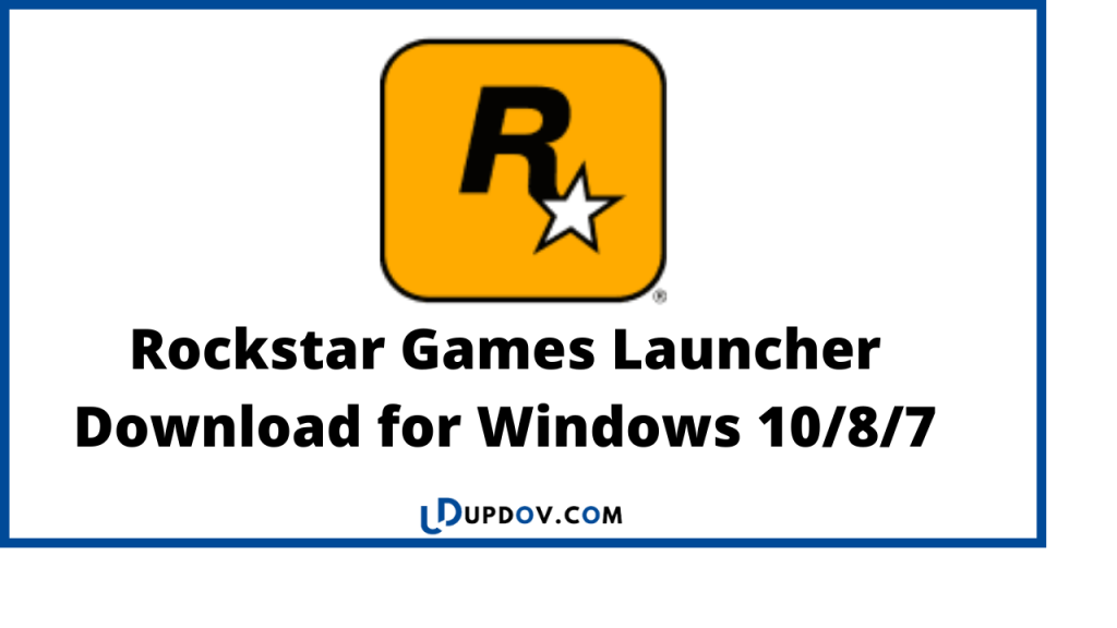 Rockstar Games Launcher
Download for Windows 10/8/7