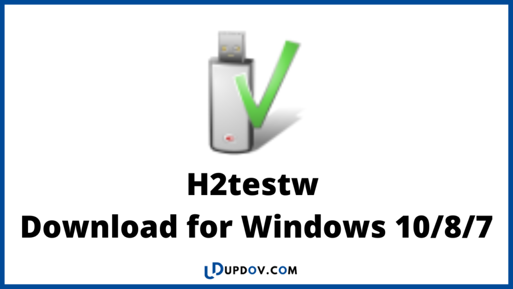 H2testw Download Windows 10/8/7