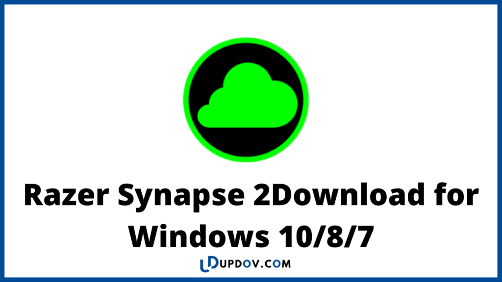 Razer Synapse 2Download for Windows 10/8/7