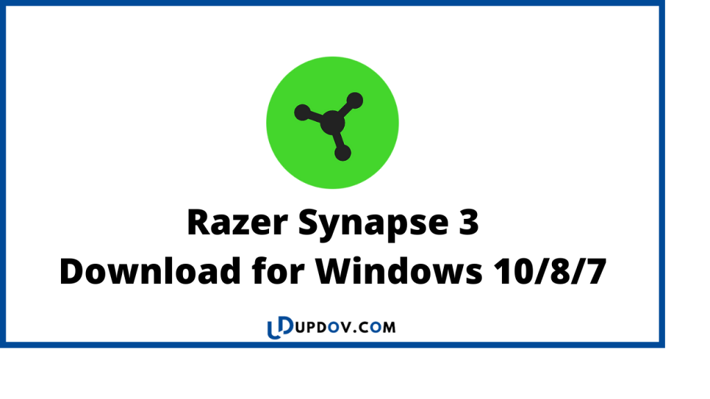 Razer Synapse 3
Download for Windows 10/8/7