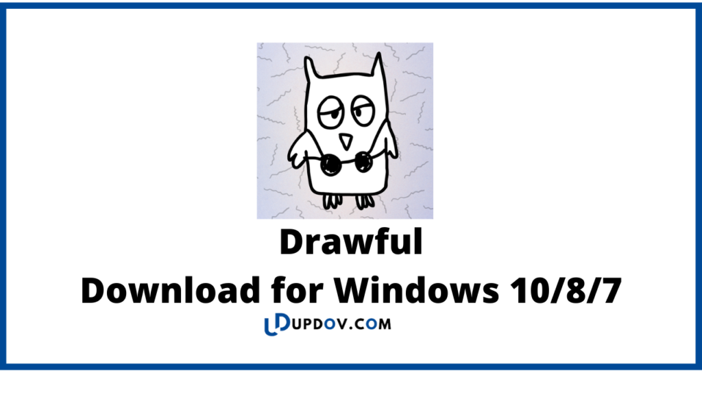 Drawful
Download for Windows 10/8/7