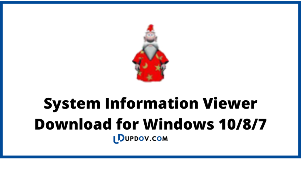 System Information Viewer
Download for Windows 10/8/7