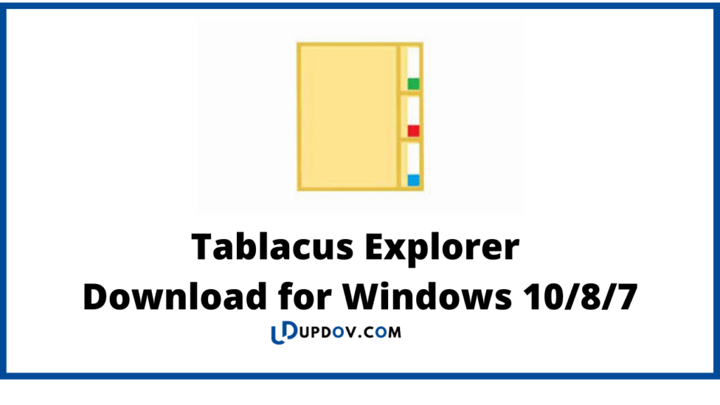 Tablacus Explorer 
Download for Windows 10/8/7