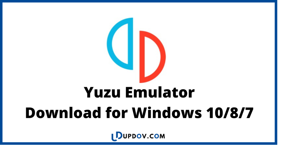 Yuzu Emulator
Download for Windows 10/8/7