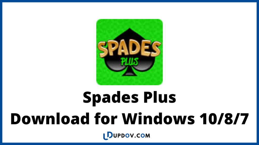 play spades plus on laptop