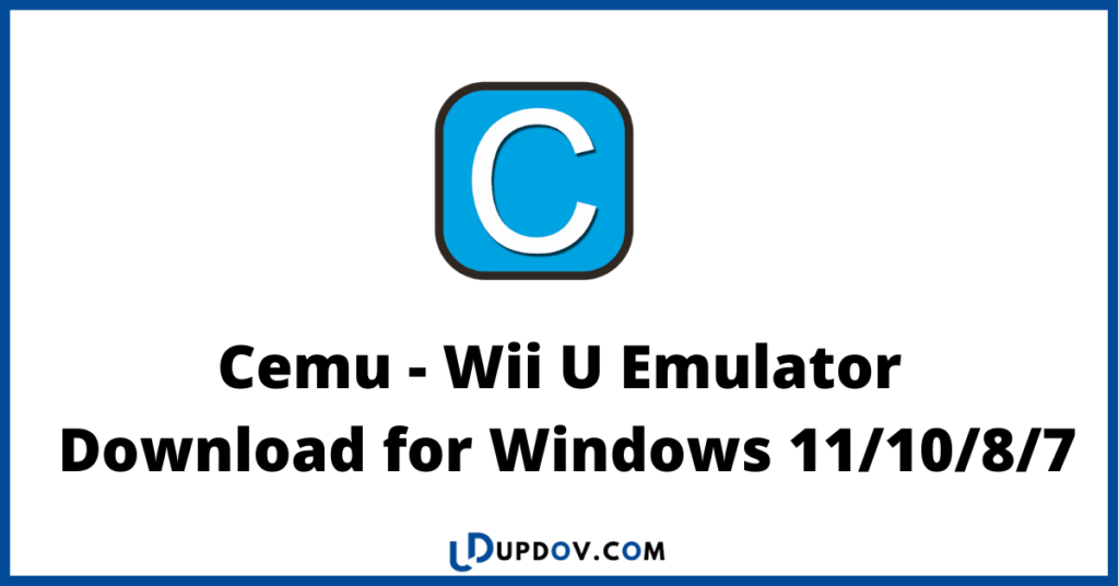 Cemu - Wii U Emulator Download for Windows 11/10/8/7