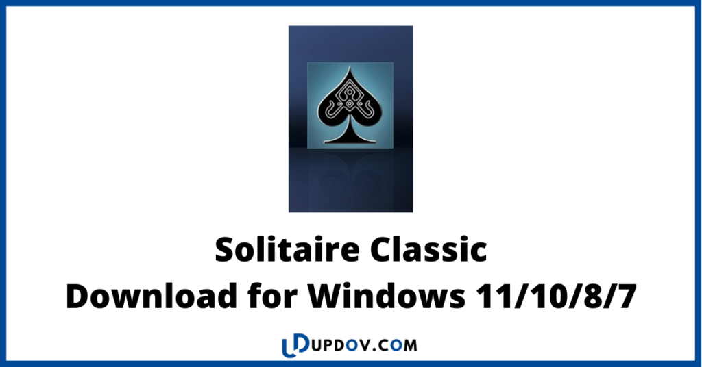 Solitaire Classic
Download for Windows 11/10/8/7