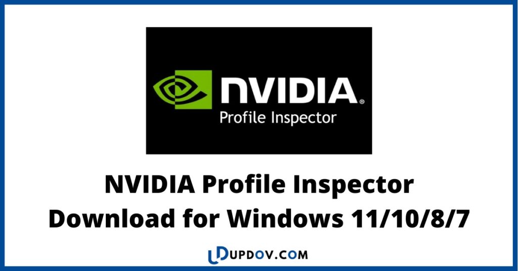 NVIDIA Profile Inspector Download for Windows