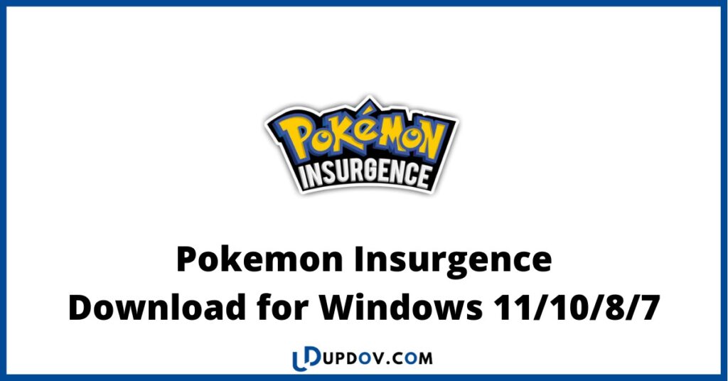 Pokemon Insurgence Download for Windows
