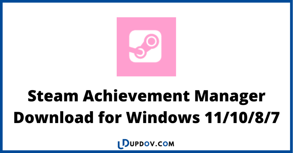 Steam Achievement Manager Download for Windows