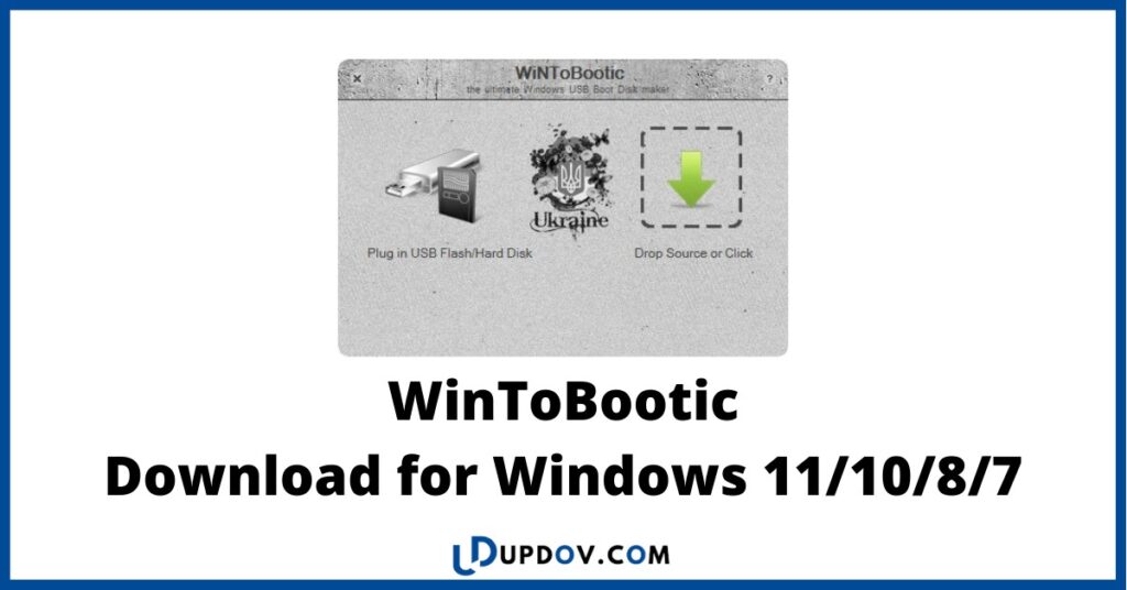 WinToBootic Download for Windows