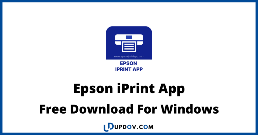 Epson iPrint App Free Download For Windows